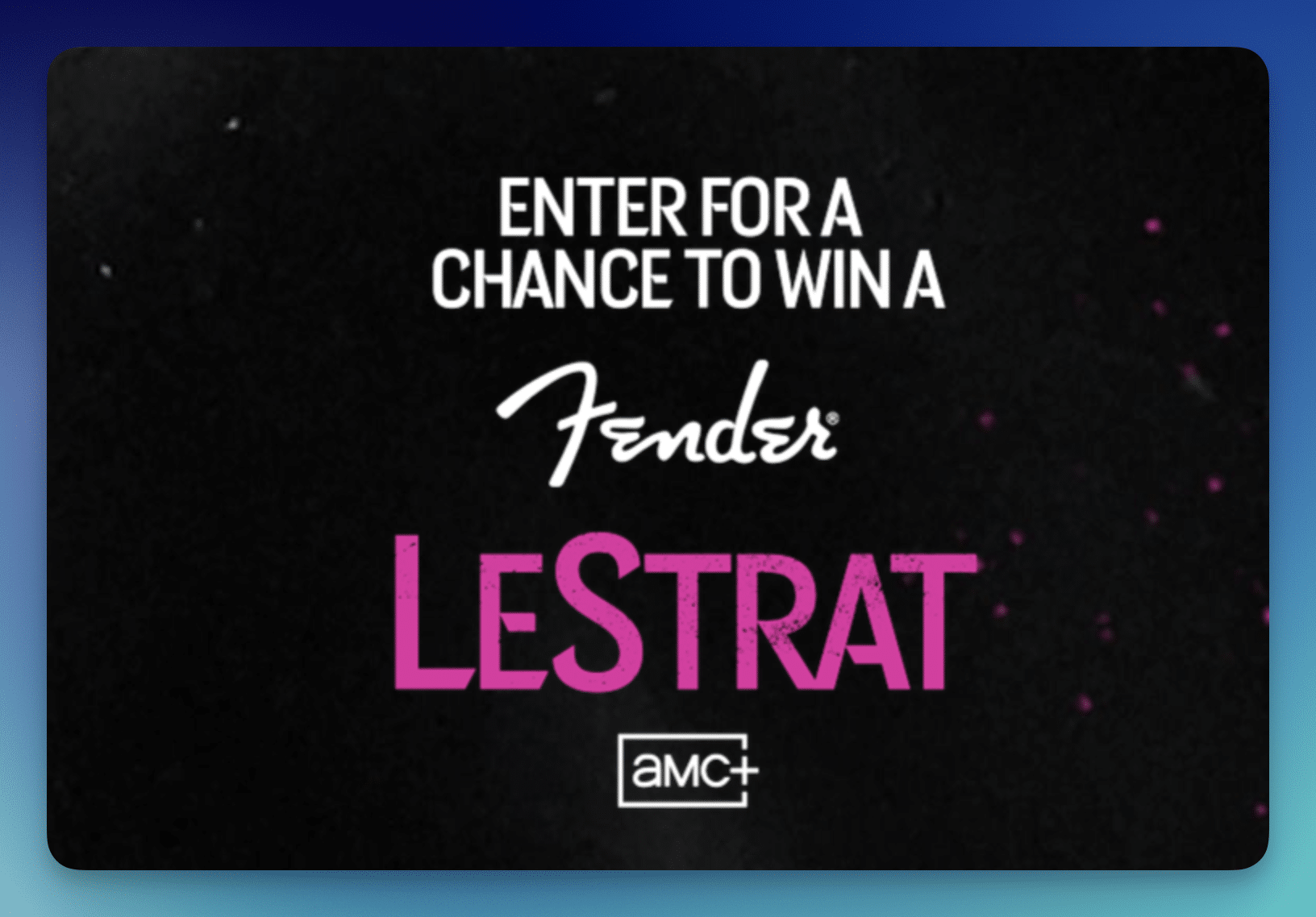 AMC’s The Vampire Lestat x Fender Sweepstakes