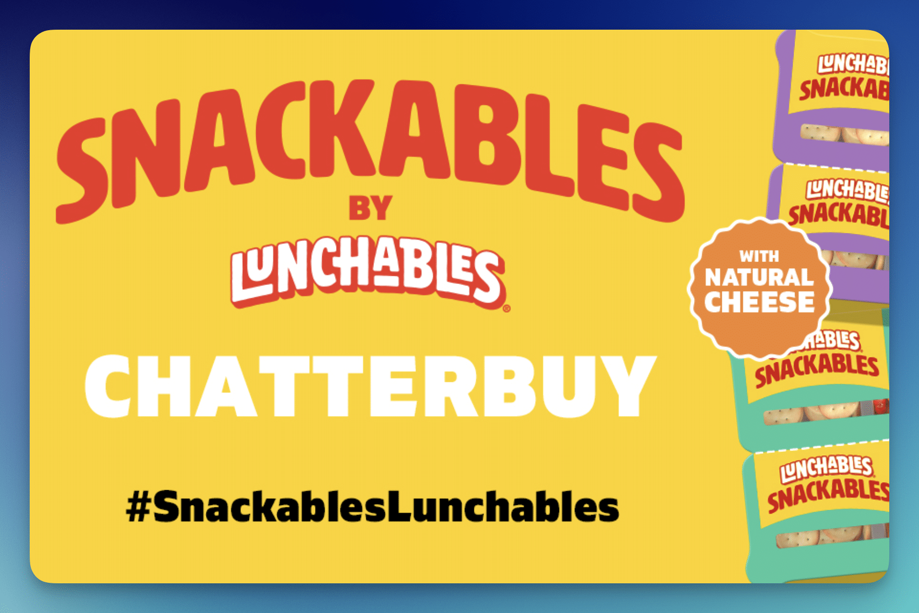 Possible FREE Lunchables Snackables Chatterbuy Kit